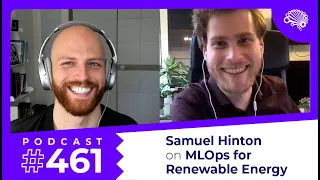 SDS 461: MLOps for Renewable Energy — with Sam Hinton