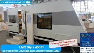 Caravan-Salon 2022: LMC Style 450 D - Modell 2023 - 2 Personen Wohnwagen mit Queensbett