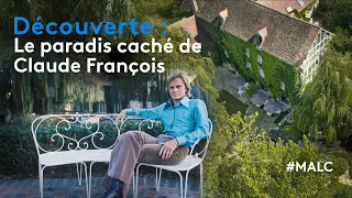 Découvert : le paradis caché de Claude François