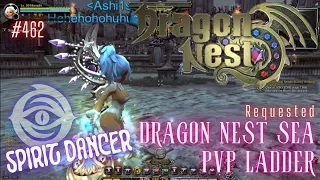 #462 Spirit Dancer ~ Dragon Nest SEA PVP Ladder -Requested-