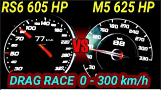 Audi RS6 605 HP vs BMW M5 COMP 625 HP DRAG RACE SOUND 0-250 km/h