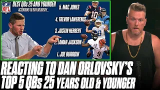 Pat McAfee Reacts To Dan Orlovsky's Top 5 QBs 25 Years Old Or Younger