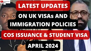 LATEST UPDATES ON UK VISAs AND IMMIGRATION POLICIES | COS ISSUANCE & STUDENT VISAs