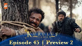 Kurulus Osman Urdu | Season 4 Episode 45 Preview 2