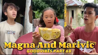 EPISODE 80 | MAGNA AND MARIVIC | FUNNY TIKTOK COMPILATION | GOODVIBES