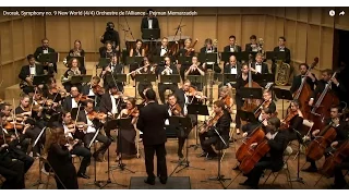 Dvorak, Symphony no. 9 New World (4/4) Orchestre de l'Alliance - Pejman Memarzadeh