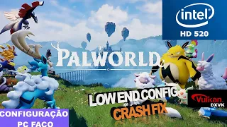 Palworld Intel HD 520 Low End PC | Low End Config | Unreal Engine 5