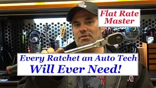 Every Ratchet an Auto Tech Will Ever Need!!