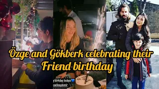 Özge and gökberk celebrating their Friends birthday