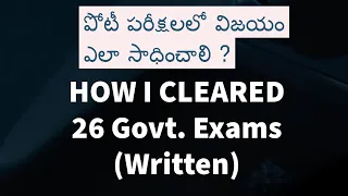 How I Cleared 26 Govt. Exams (Written): Single Attempt Selection Strategy UPSC | APPSC | TSPSC