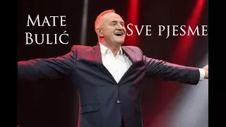 Mate Bulić sve pjesme - 6 sati