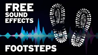 FREE FOOTSTEP SOUND EFFECTS [No Copyright]