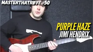 Purple Haze by Jimi Hendrix - Riff Guitar Lesson w/TAB - MasterThatRiff! 50