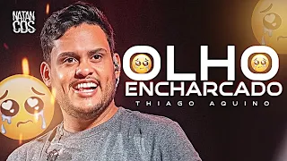 Olho Encharcado - Thiago Aquino - CD Sem Limites