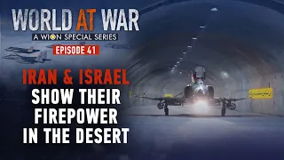 World at War | Episode 41: Iran shows off its underground fighter jets