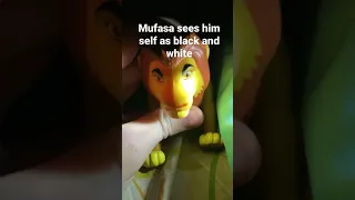 Mufasa and scar: Mufasa sees him self as black and white