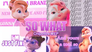 The Chipettes - "So What" [FULL MEP]