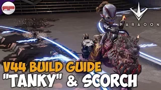 Paragon V44 | Iggy Build Guide