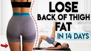 LOSE BACK OF THIGH FAT in 14 Days | 7 minute Home Workout