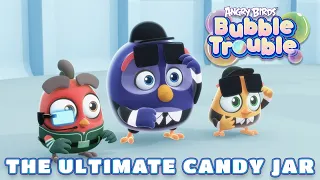 Angry Birds Bubble Trouble Ep.20 | The ultimate candy jar