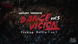 Dance Vision vol.5 Popping Battle High Lights