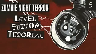 Zombie Night Terror -  Level Editor Tutorial #5 - Signals