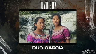Duo García - Tuyo Soy (Video Oficial)