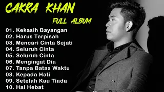 LAGU CINTA TERBAIK CAKRA KHAN 2024||Kekasih Bayangan/Seluruh Cinta