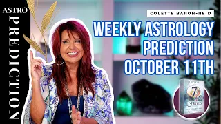 Weekly Astrology Prediction 🔮 for the Week of October 11th, 2021