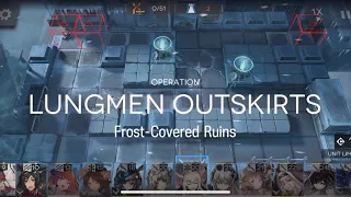 [Arknights] - CC#0 - Day 6: Frost-Covered Ruins Risk 8