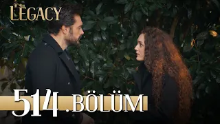 Emanet 514. Bölüm | Legacy Episode 514