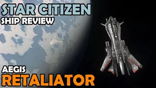 Aegis Retaliator Bomber Review | Star Citizen 3.12 Gameplay