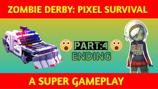 ZOMBIE DERBY : PIXEL SURVIVAL. A super gameplay for fun.🌹🌹