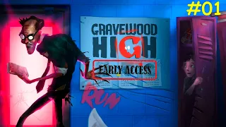The Evil Scary Teacher | Gravewood High: Level 1 Early Access Playthrough Gameplay Part 1