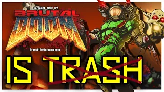 BRUTAL DOOM IS NOT A TRASH, But Why?