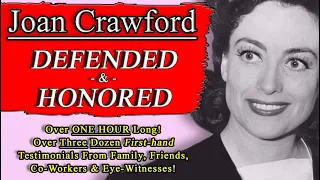 Joan Crawford DEFENDED Against "Mommie Dearest"