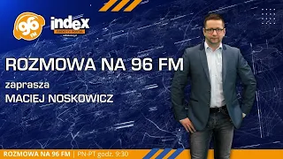 ROZMOWA NA 96FM: dr Jarosław Flakowski