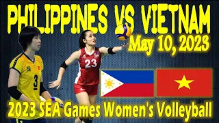 PHILIPPINES VS VIETNAM • 2023 SEA Games Women's Volleyball • May 10, 2023