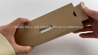 MW Mean Well Meanwell LED Driver LPV-60-12 Unboxing