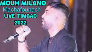 MOUH MILANO Machafouhach Live festival timgad 2022