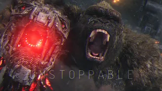 Godzilla Vs Kong | Unstoppable | (Music Video)