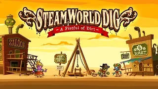 SteamWorld Dig: A Fistful of Dirt - Nintendo Switch Trailer