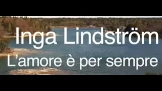 Inga Lindström - L'amore è per sempre - Film completo 2021