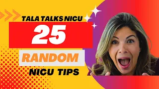 25 SUPER helpful NICU tips