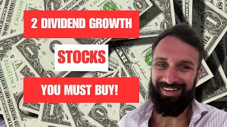 Buy Alert: 2 Must Buy Dividend Growth Stocks for Q2 2024