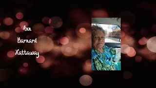 Ann Barnard Hattaway Video Tribute