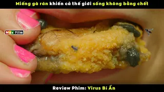 Miếng gà rán khiến cả thế giới diệt vong - review phim Virus Bí Ẩn