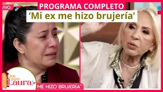 ‘Mi ex me hizo brujería’ | Que pase Laura | Programa 27 de marzo