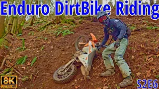 Enduro Dirt Bike KTM 4 Stroke Hill Climbs & Fails S2E6 in 8K