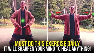 "Don't Lose It" This Powerful Exercise Can Change Your Stressful Life | Master Shi Heng Li